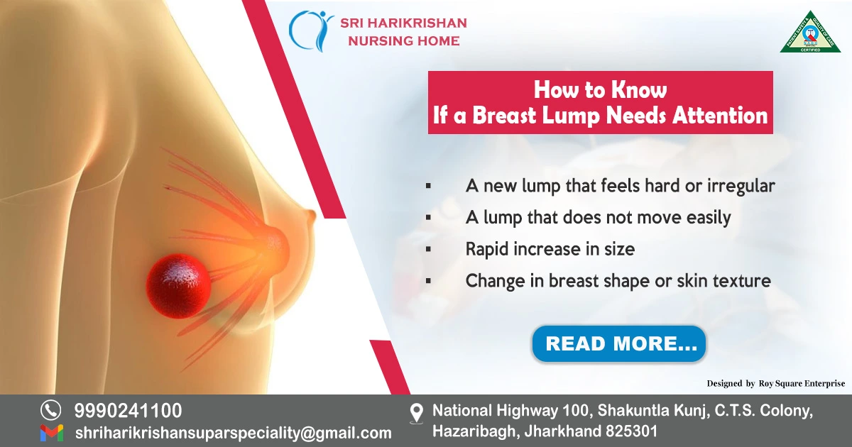 How to Know If a Breast Lump Needs Attention