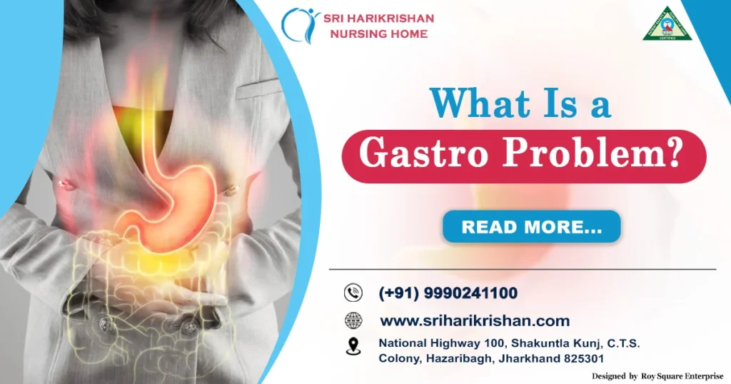 What is a Gastro Problem