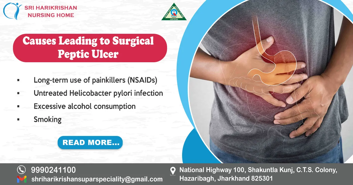 Causes Leading to Surgical Peptic Ulcer.