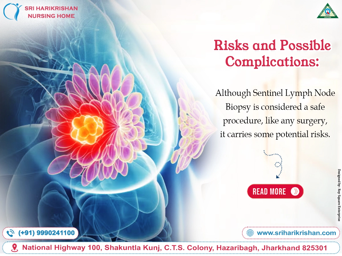 Risks and Possible Complications